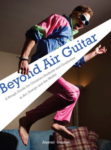 Beyond Air Guitar