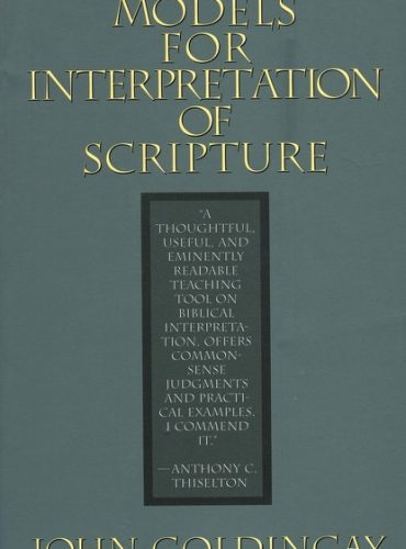 Models for Interpretation of Scripture